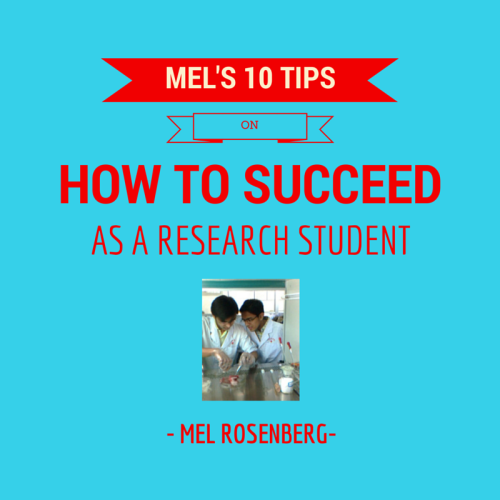 Mel’s Ten Tips on How to Succeed as a Research Student by Mel Rosenberg - מל רוזנברג - Ourboox.com