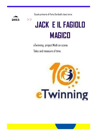 Jack and the Beanstalk (Jack e il fagiolo magico) by AngelaZanetti - Illustrated by Children of third classes  - Ourboox.com