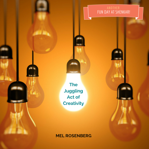 The Juggling Act of Creativity by Mel Rosenberg - מל רוזנברג - Ourboox.com