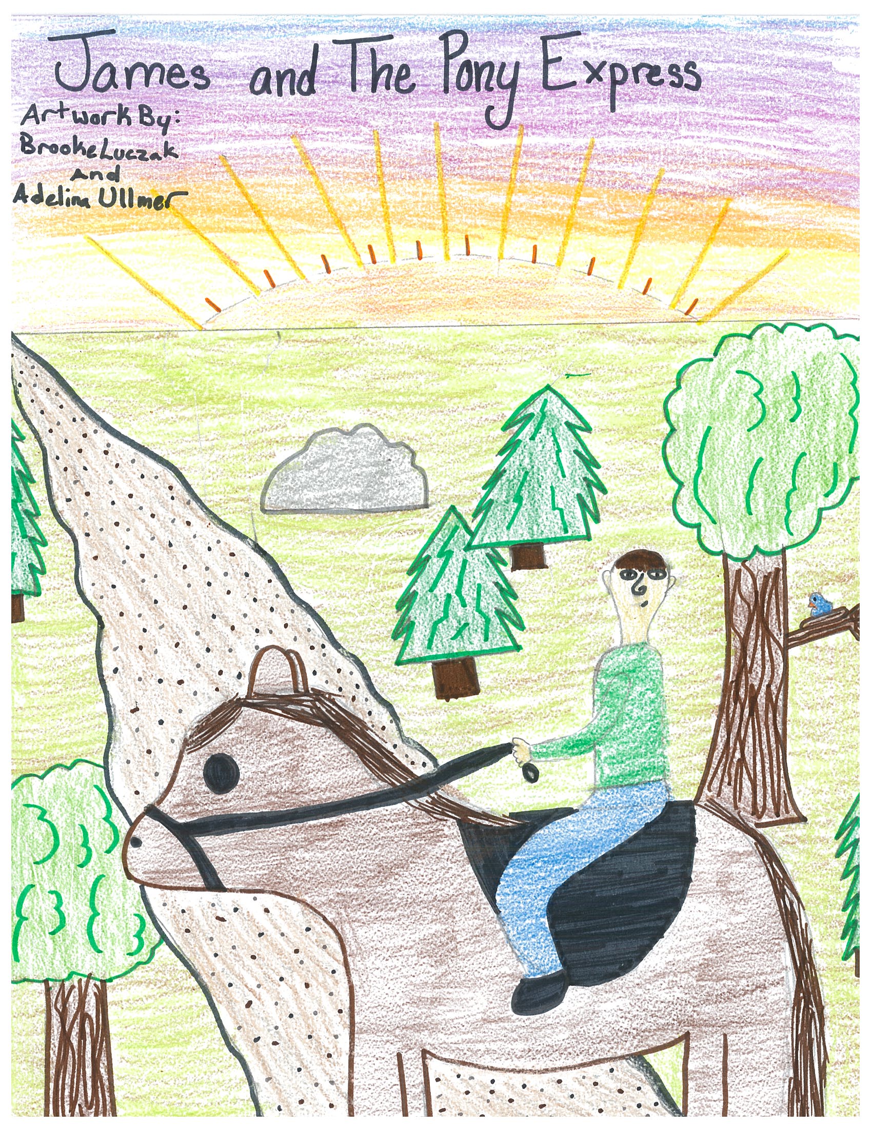 James and the Pony Express by Brooke L. - Illustrated by Brooke Luczak and Adelina Ullmer - Ourboox.com