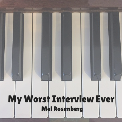 My Worst Interview Ever by Mel Rosenberg - מל רוזנברג - Ourboox.com