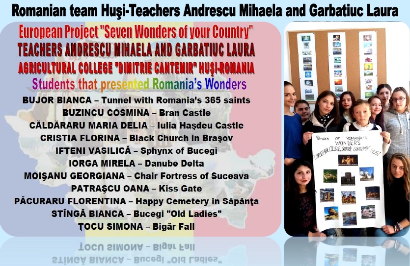 7 WONDERS OF YOUR COUNTRY The Agricultural College ”Dimitrie Cantemir” HUSI – ROMANIA Teachers coordinators Andrescu Mihaela and Garbatiuc Laura by Andrescu Mihaela - Ourboox.com