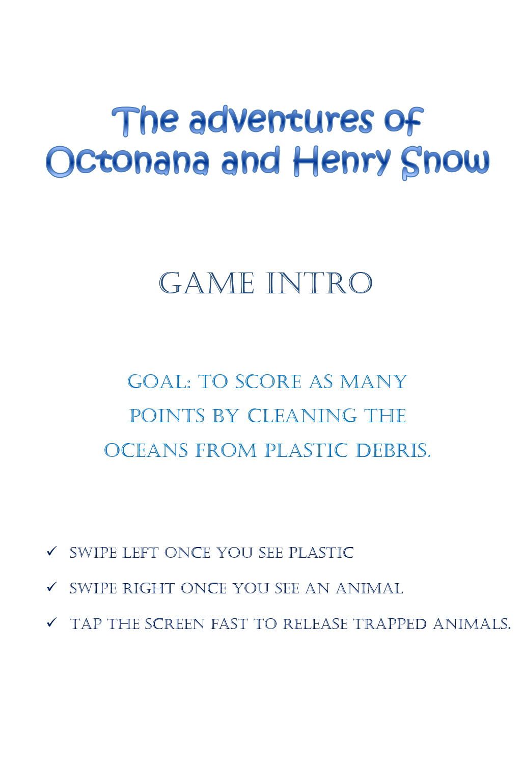 THE ADVENTURES OF OCTONANA AND HENRY SNOW 1 by Galorian  - Illustrated by Chen Jingru and Zhang Tinghui - Ourboox.com