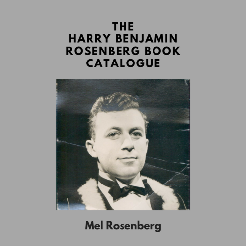 The Harry Benjamin Rosenberg Book Catalogue by Mel Rosenberg - מל רוזנברג - Ourboox.com