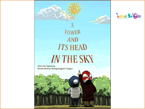 A Tower With It’s Head In The Sky by Galorian  - Illustrated by Zhang Tinghui Tangze - Ourboox.com