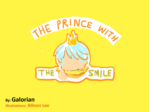 The Prince With The Banana Smile by Galorian  - Illustrated by Allison Lee - Ourboox.com