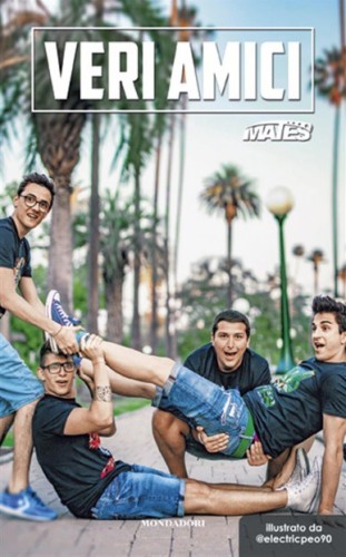 mates veri amici by anima - Illustrated by matteo the game yuotobe  - Ourboox.com