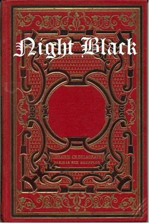 Night Black by Bouliaire Zakaria - Ourboox.com