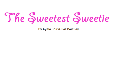 The Sweetest Sweetie by Ayala Snir and Paz Barzilay - Ourboox.com