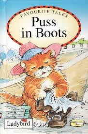 the name of the story is: puss in boots