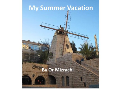 My Summer Vacation by Or Mizrachi - Ourboox.com