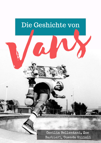 Die Geschichte von Vans by Cecilia Bellentani - Illustrated by Zoe Barbieri, Guenda Gilioli - Ourboox.com