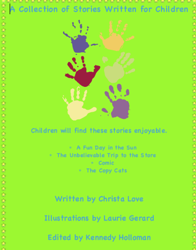 A Collection of Stories Written for Children by KH - Ourboox.com