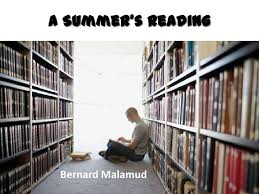 A SUMMERS READING BY BERNARD MALAMUD by amad jehad tlbeshe - Ourboox.com