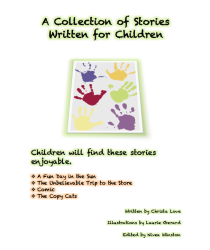A Collection of Stories Written for Children by NW - Ourboox.com
