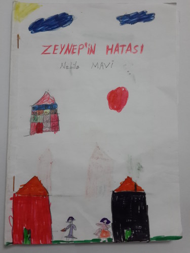 ZEYNEP’İN HATASI by idris KALINSAZLIOĞLU - Illustrated by Nebile MAVİ - Ourboox.com