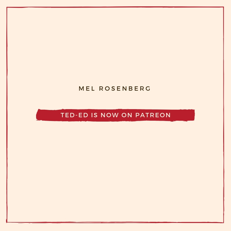 TED-Ed is Now on Patreon by Mel Rosenberg - מל רוזנברג - Ourboox.com