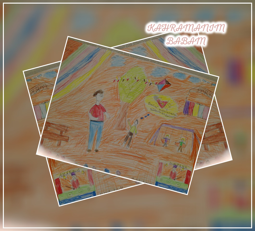 BENİM GÖZÜMDEN BABAM KONULU RESİM ÇALIŞMALARIMIZ by KEVSER - Ourboox.com