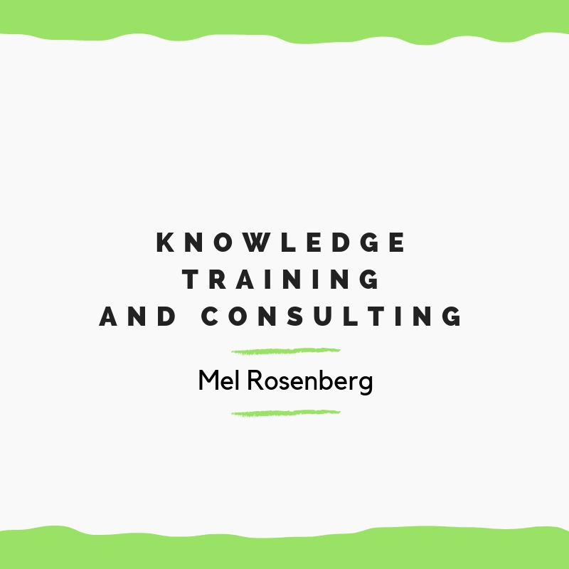 Knowledge Training and Consulting by Mel Rosenberg - מל רוזנברג - Ourboox.com
