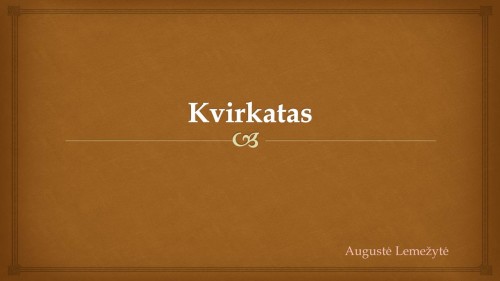Kvirkatas by augustelem - Ourboox.com