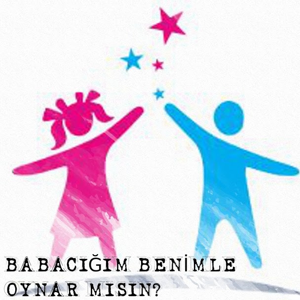 BABACIĞIM BENİMLE OYNAR MISIN?PROJESİ POSTER VE LOGOLARIMIZ by nilufer - Ourboox.com