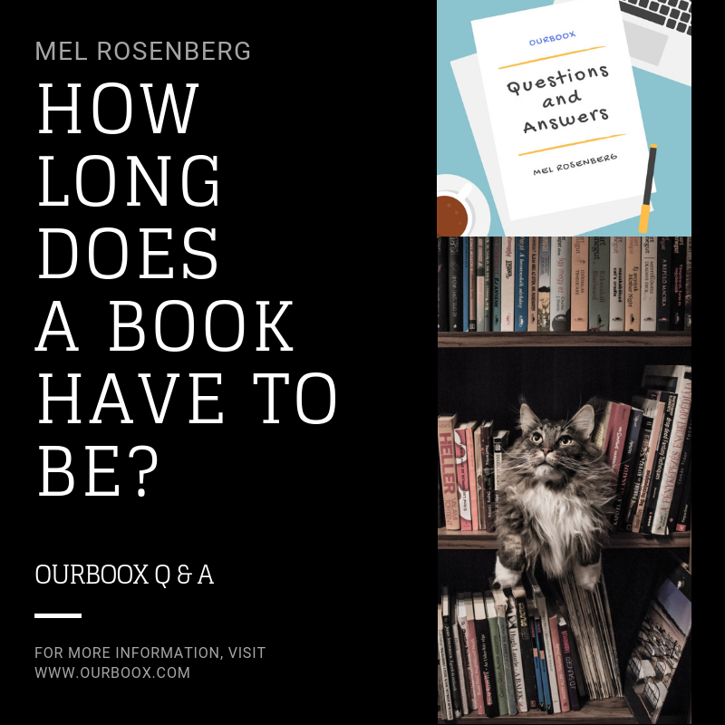 How Long Does a Book Have to Be? by Mel Rosenberg - מל רוזנברג - Ourboox.com