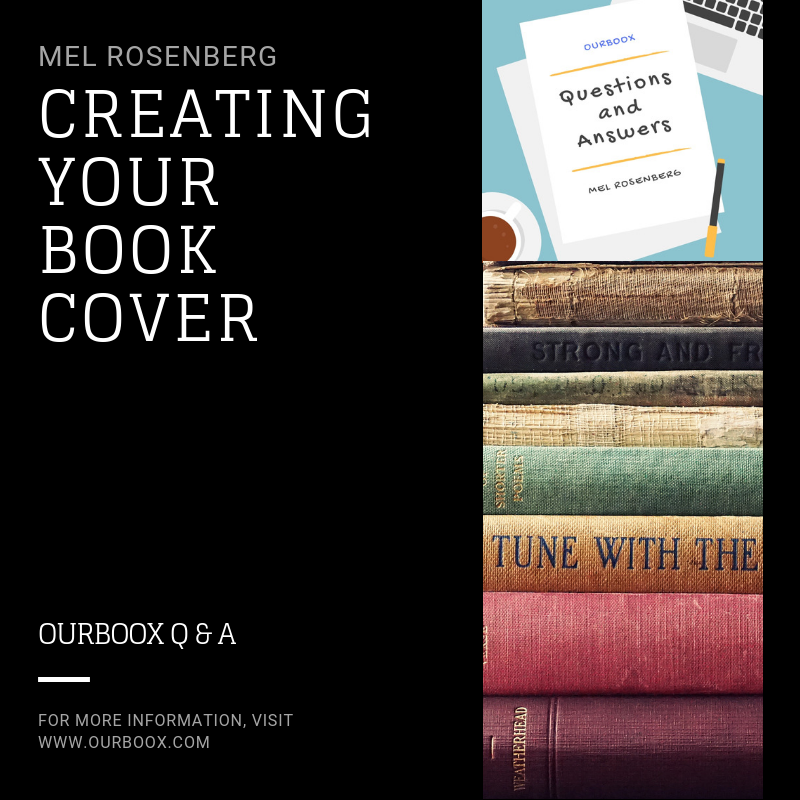 Creating Your Book Cover by Mel Rosenberg - מל רוזנברג - Ourboox.com