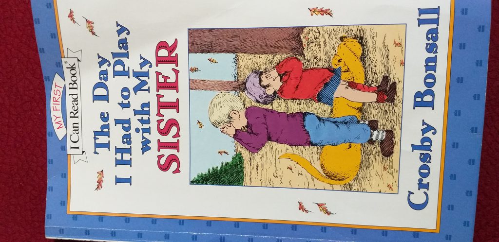 THE DAY I HAD TO PLAY WITH MY SISTER by amera - Ourboox.com