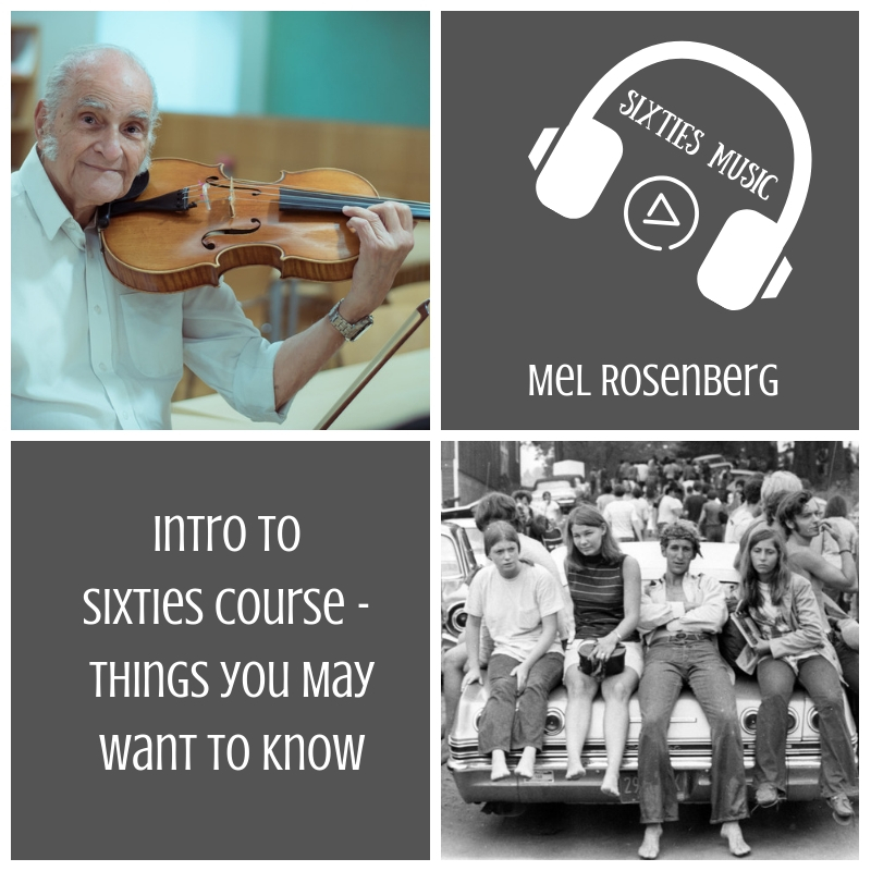 Intro to Sixties Course – Things you May Want to Know by Mel Rosenberg - מל רוזנברג - Ourboox.com