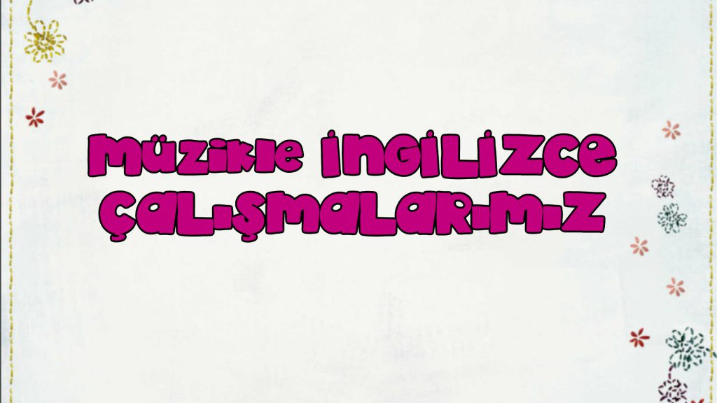 EĞLENEREK İNGİLİZCE ÖĞRENİYORUM by Meryem - Illustrated by Nevzat CAN Diyarbakır Yenişehir Güzel İlkokulu Okul Tanıtımı Meryem GÜLER Viranşehir İmam Ebu Hanife İHO Yağmur DEMİRTAŞ Viranşehir İMKB İlkokulu Nahide Elçin Yıldız Hanife Şefik Celep İlkokulu Kübra OĞUZ KIRLIK İMAM HATİP ORTAOKULU - Ourboox.com