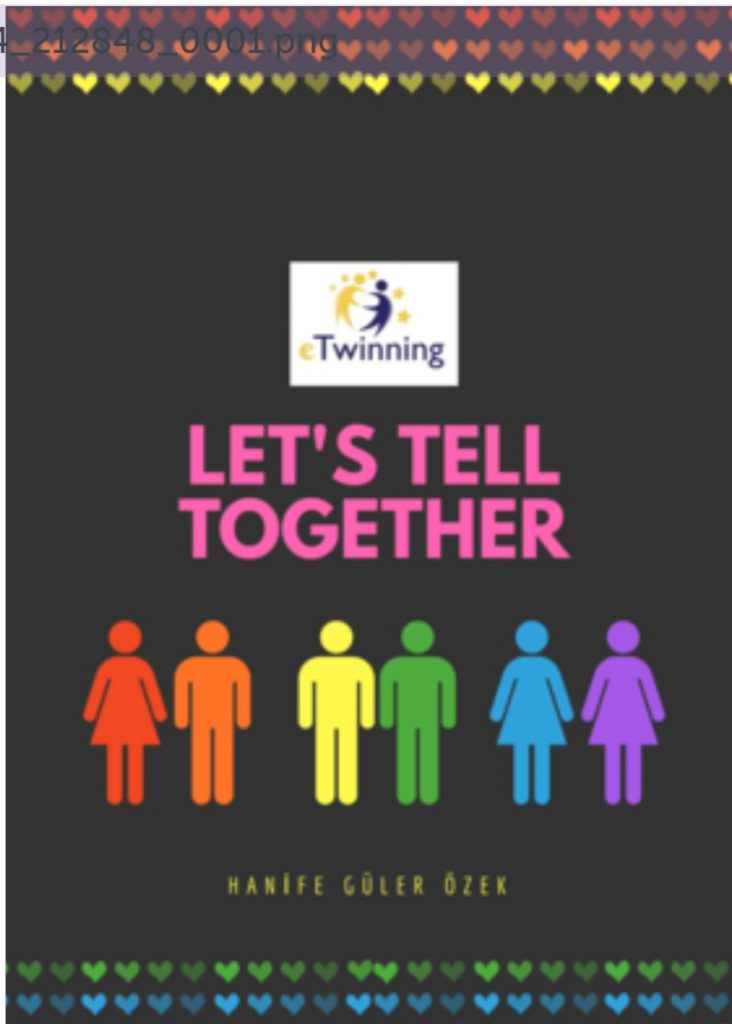 Let’s tell together by Hanife Güler Özek - Ourboox.com