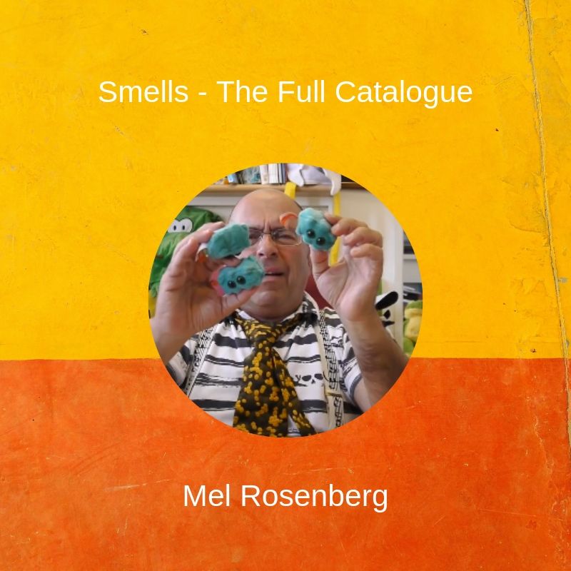 Smells – The Full Catalogue by Mel Rosenberg - מל רוזנברג - Ourboox.com