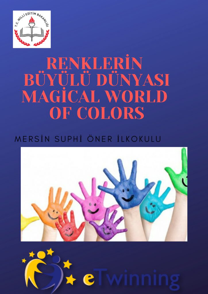RENKLERİN BÜYÜLÜ DÜNYASI by Ayten KURT - Ourboox.com