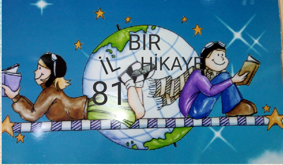 81 İl Bir HİKAYE