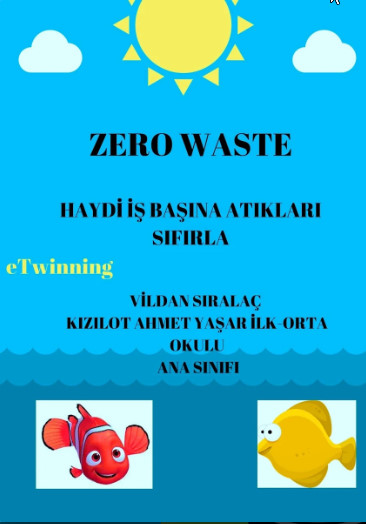 HAYDİ İŞ BAŞINA ATIKLARI SIFIRLA-ZERO WASTE by ZELİHA - Ourboox.com
