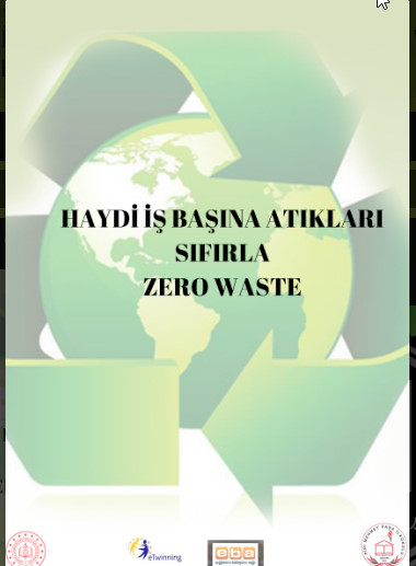 HAYDİ İŞ BAŞINA ATIKLARI SIFIRLA-ZERO WASTE by ZELİHA - Ourboox.com