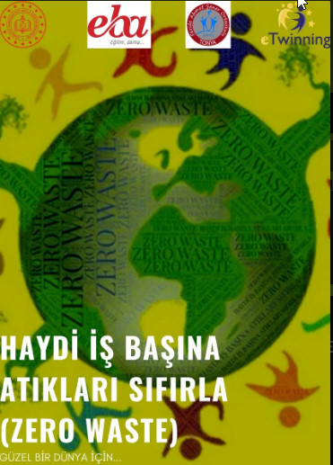 HAYDİ İŞ BAŞINA ATIKLARI SIFIRLA-ZERO WASTE by ZELİHA - Ourboox.com