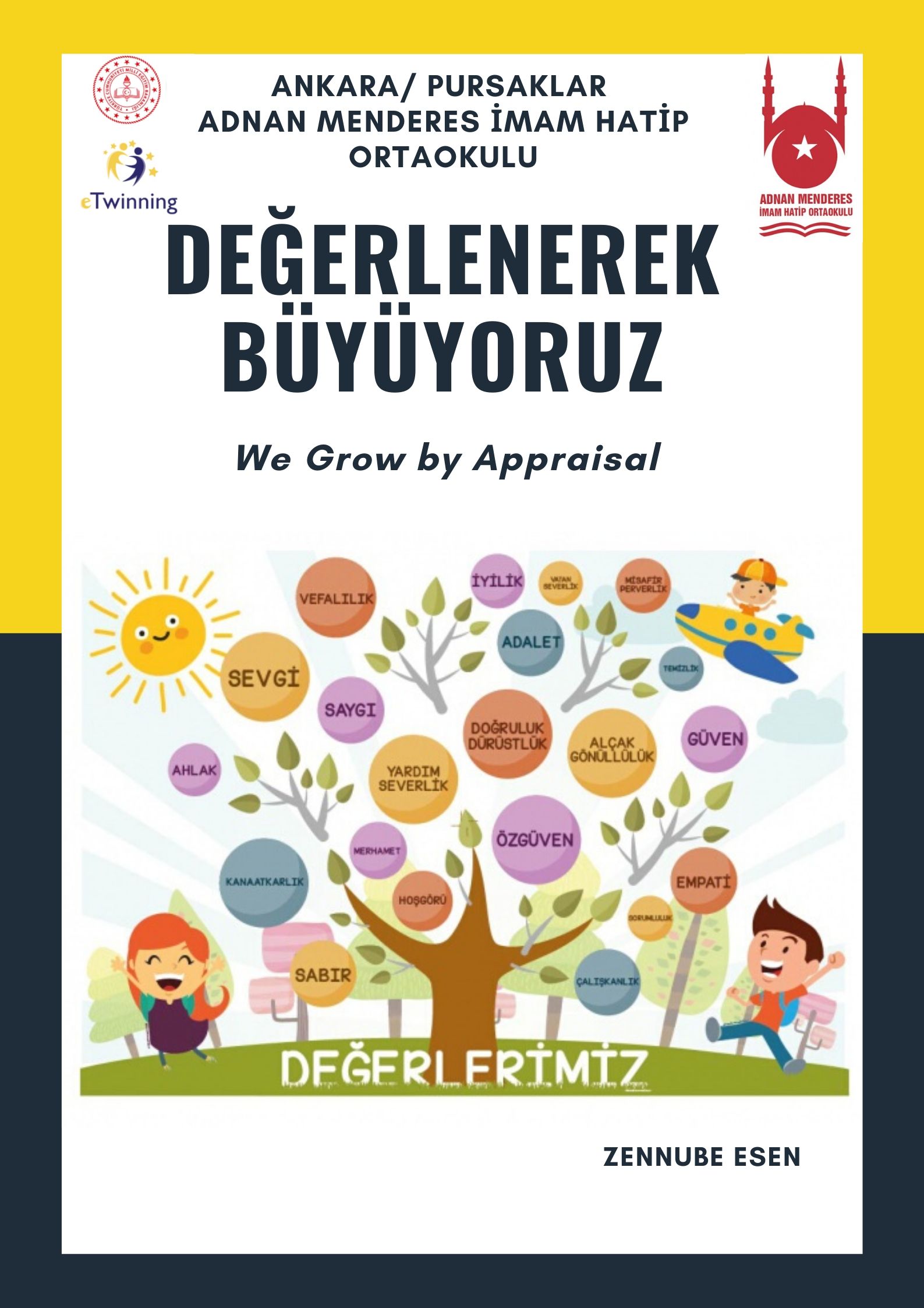 DEĞERLENEREK BÜYÜYORUZ by yusuf Esen - Illustrated by  Bu bir e twinning proje ekibi çalışmasıdır. - Ourboox.com