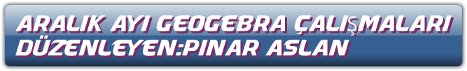 ARALIK AYI GEOGEBRA ÇALIŞMALARI by PNR - Ourboox.com