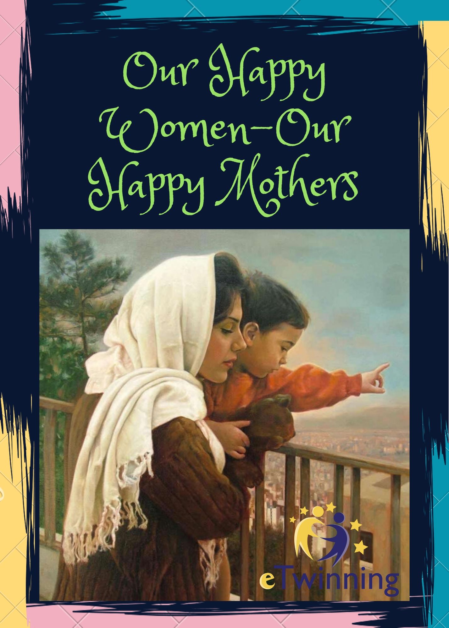 OUR HAPPY WOMEN – OUR HAPPY MOTHERS Teacher Poster and Logo Studies by Günay KÖSE - Ourboox.com