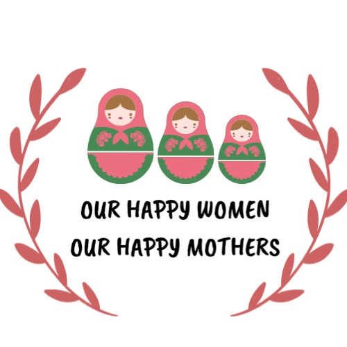 OUR HAPPY WOMEN – OUR HAPPY MOTHERS Teacher Poster and Logo Studies by Günay KÖSE - Ourboox.com