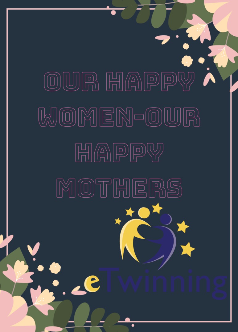 OUR HAPPY WOMEN – OUR HAPPY MOTHERS Teacher Poster and Logo Studies by Günay KÖSE - Ourboox.com