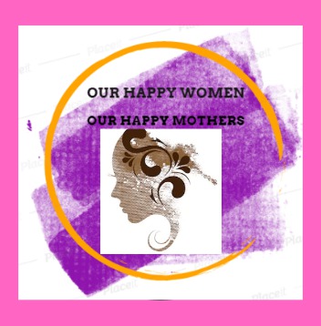 OUR HAPPY WOMEN – OUR HAPPY MOTHERS Teacher Poster and Logo Studies by Günay KÖSE - Ourboox.com