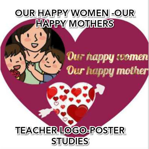 OUR HAPPY WOMEN – OUR HAPPY MOTHERS Teacher Poster and Logo Studies by Günay KÖSE - Ourboox.com