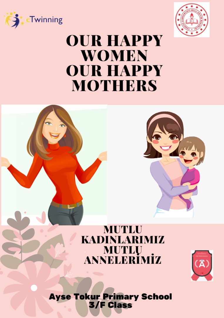 OUR HAPPY WOMEN – OUR HAPPY MOTHERS Teacher Poster and Logo Studies by Günay KÖSE - Ourboox.com