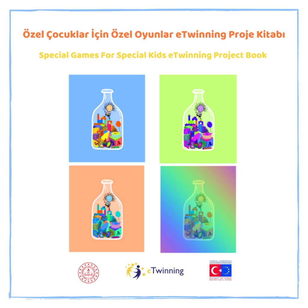  by Cemile AVCI - Illustrated by Bu kitap Özel Çocuklar İçin Özel Oyunlar eTwinning projesi ortakları adına Cemile AVCI tarafından hazırlanmıştır. - Ourboox.com