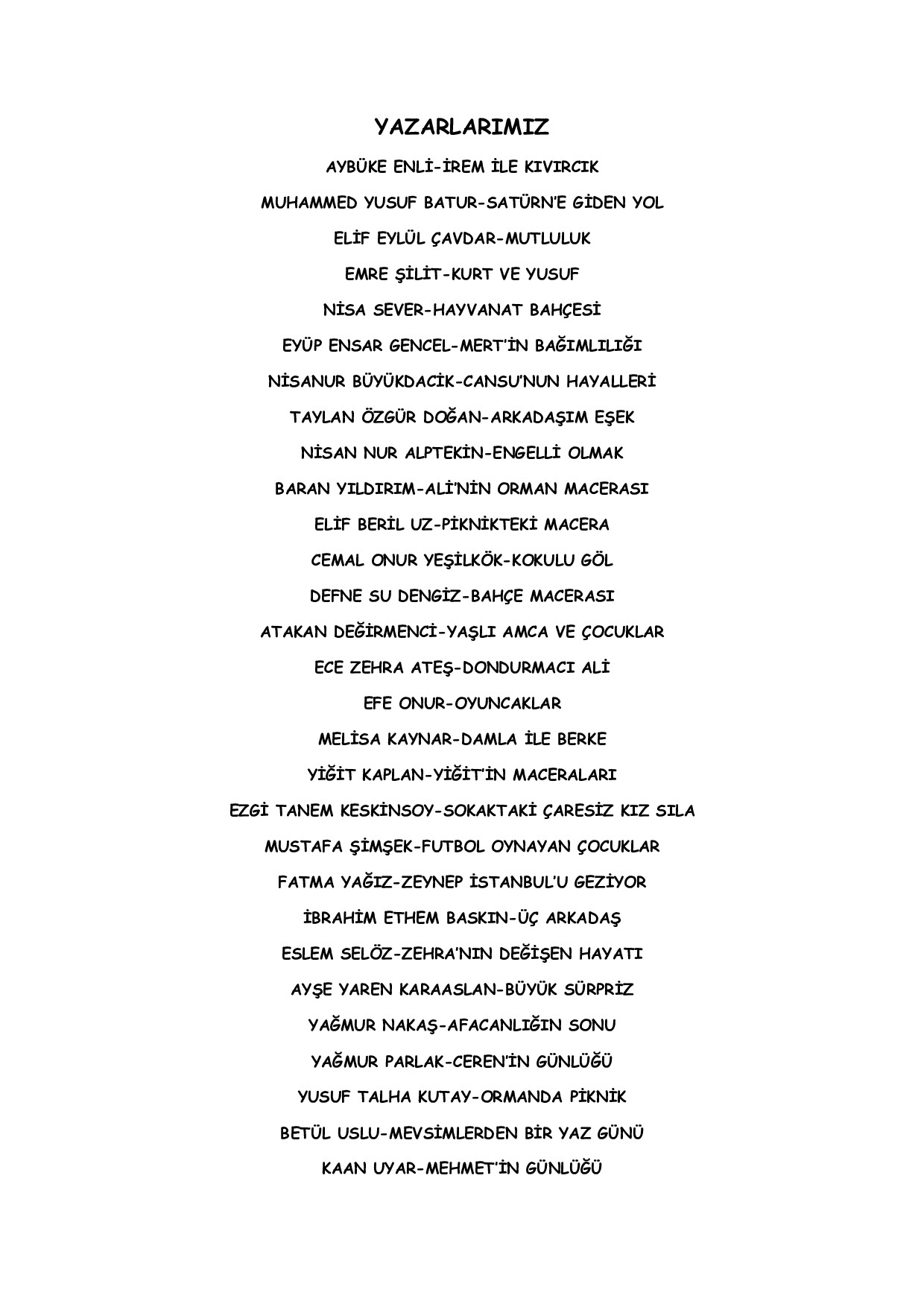 KÜÇÜK YAZARLAR DURAĞI by Selda Yönter - Ourboox.com