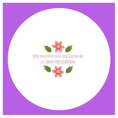 TOPLUYORUM ATMIYORUM HAYAL GÜCÜMLE HER ŞEYİ SANATA DÖNÜŞTÜRÜYORUM by cemile muslu - Ourboox.com