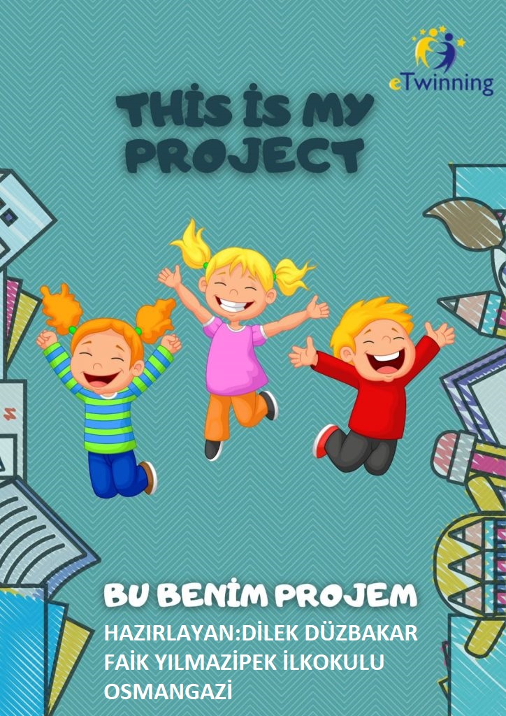 Bu Benim Projem/This İs My Project by Fatma DUMAN - Ourboox.com