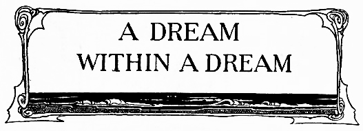 A Dream Within a Dream by Melissa R Ashbahian - Ourboox.com